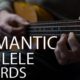 The Most Romantic Ukulele Chord Progression (and how to play it) | Romantic Vibe |